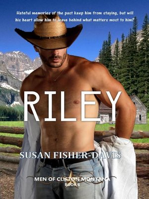cover image of Riley Men of Clifton, Montana Book 6